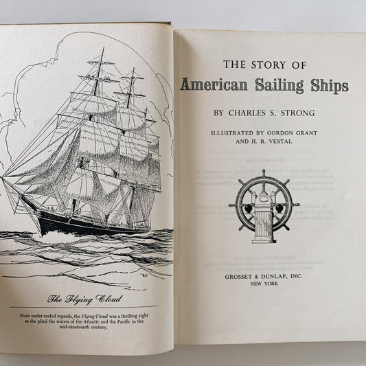 The Story of American Sailing Ships, Illustrated True Books Series, 1957, Kids Book