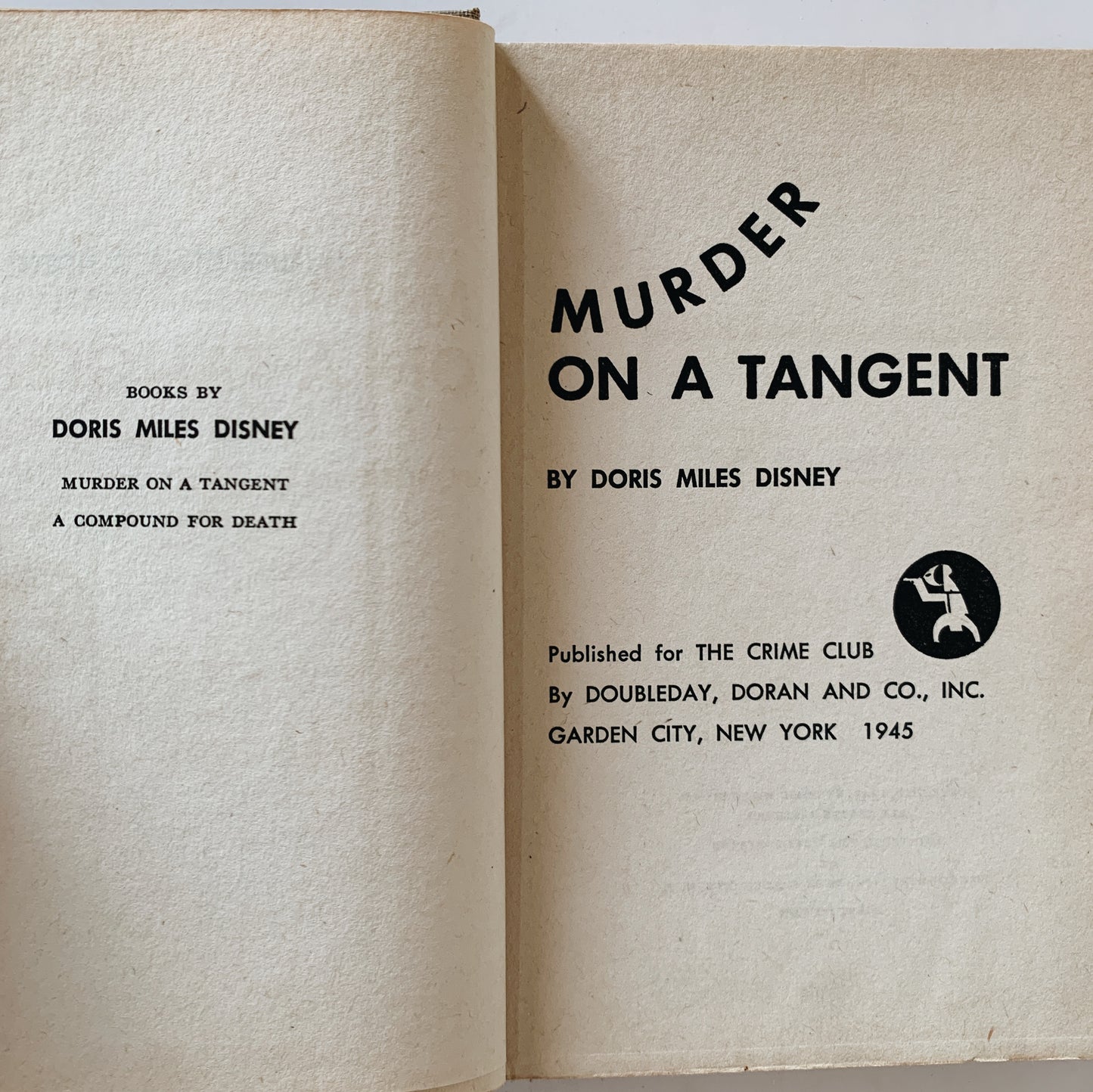 Murder on a Tangent, Very Rare Doris Miles Disney The Crime Club Hardcover, 1945