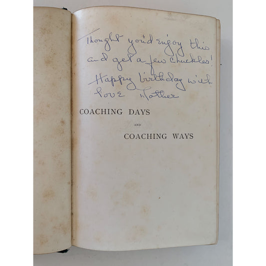 Coaching Days and Coaching Ways, 1893, Hardcover, Rare