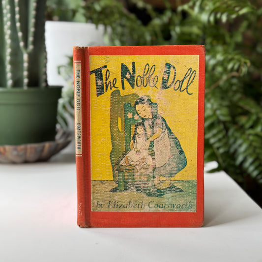 The Noble Doll, Elizabeth Coatsworth 1962 Hardcover