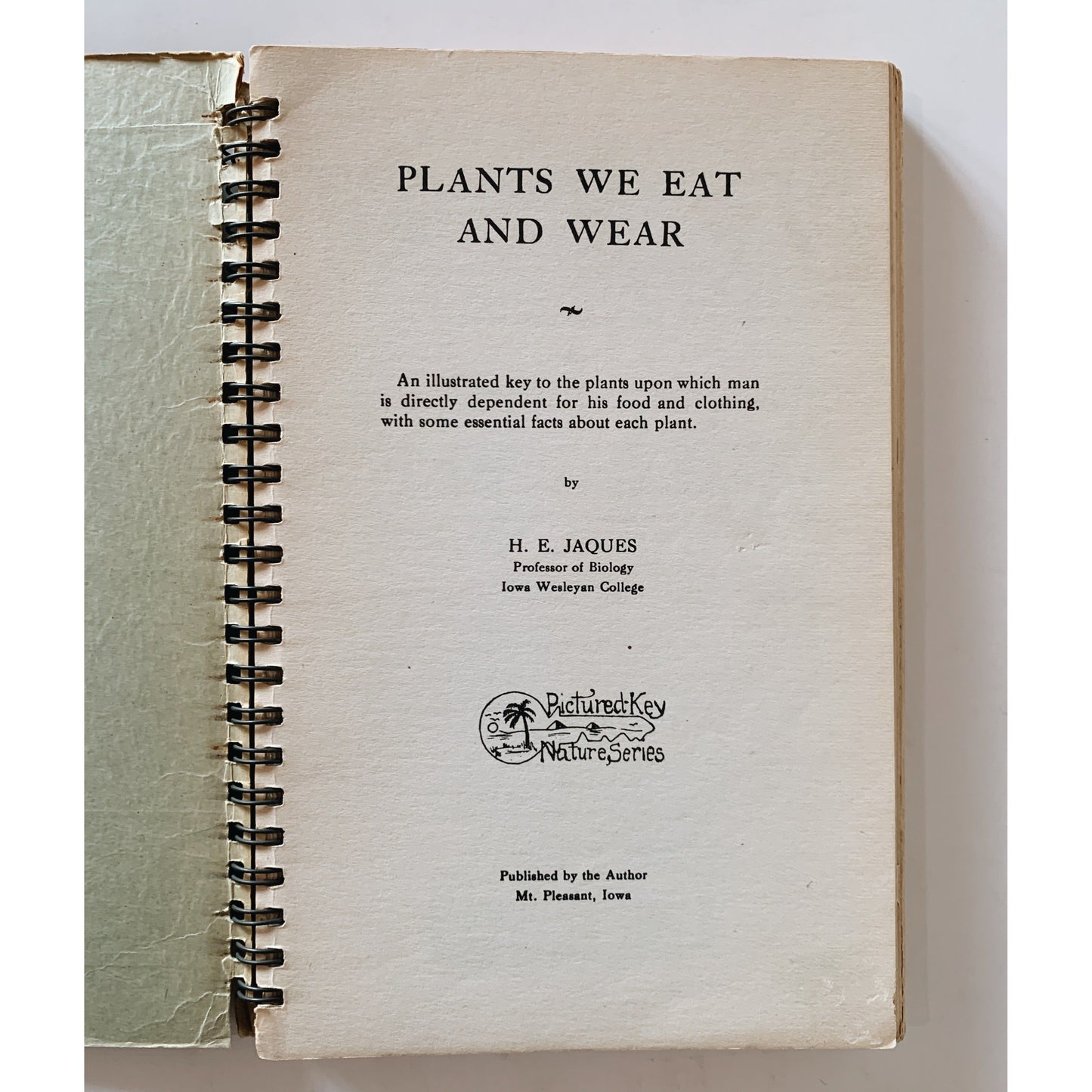 Plants We Eat and Wear, 1943 Spiral Book