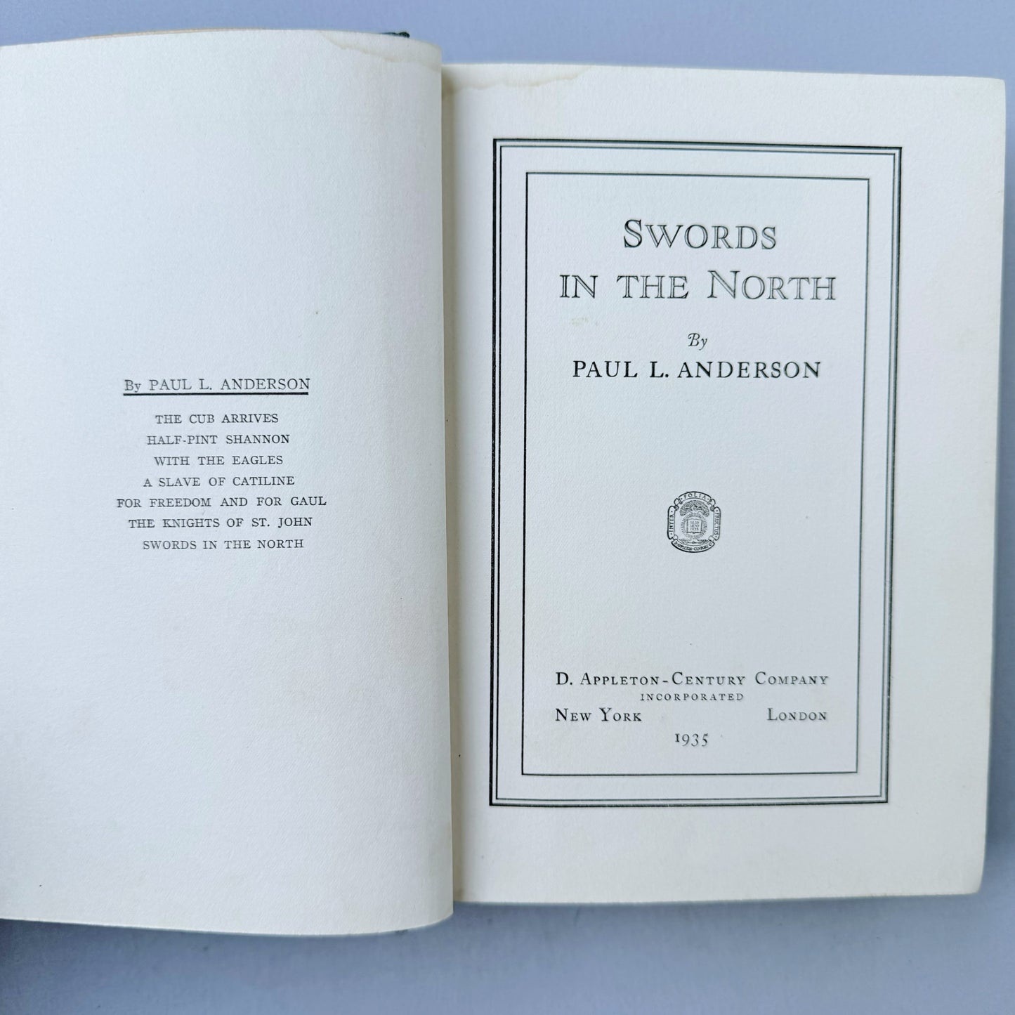 Swords in the North, Paul L. Anderson, The Roman Life and Times Series, 1935