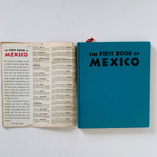 The First Book of Mexico, Sam and Beryl Epstein, 1955 Hardcover with DJ