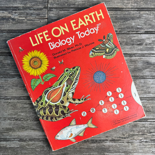 Life on Earth: Biology Today, Donald M. Silver, 1983
