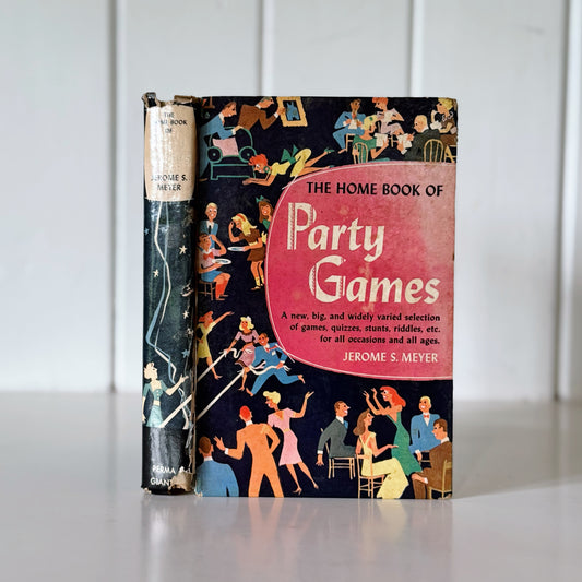 The Home Book of Party Games, 1949 Hardcover