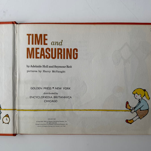 Time and Measuring, Britannica's Pre-School Library Hardcover 1970