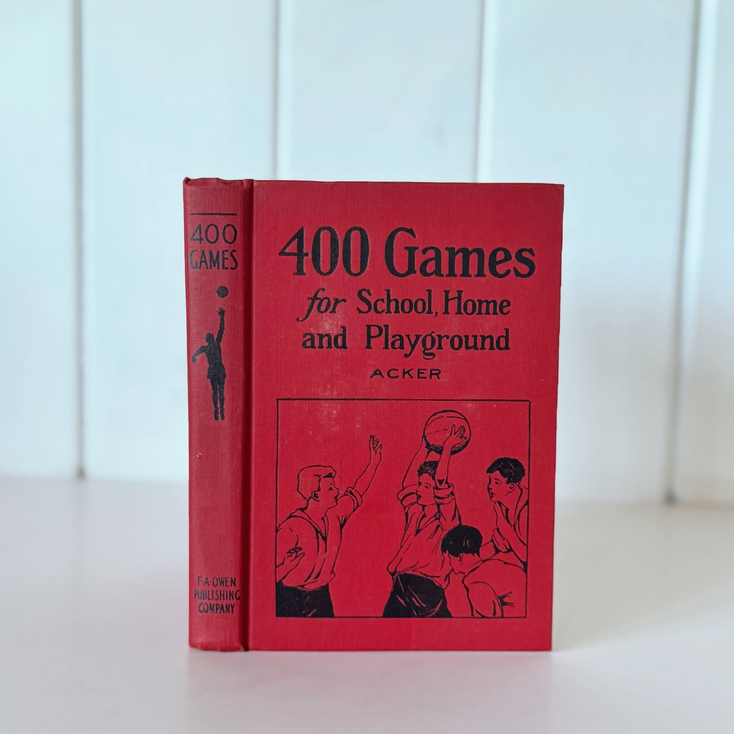 400 Games for School, Home, and Playground, 1923 Hardcover