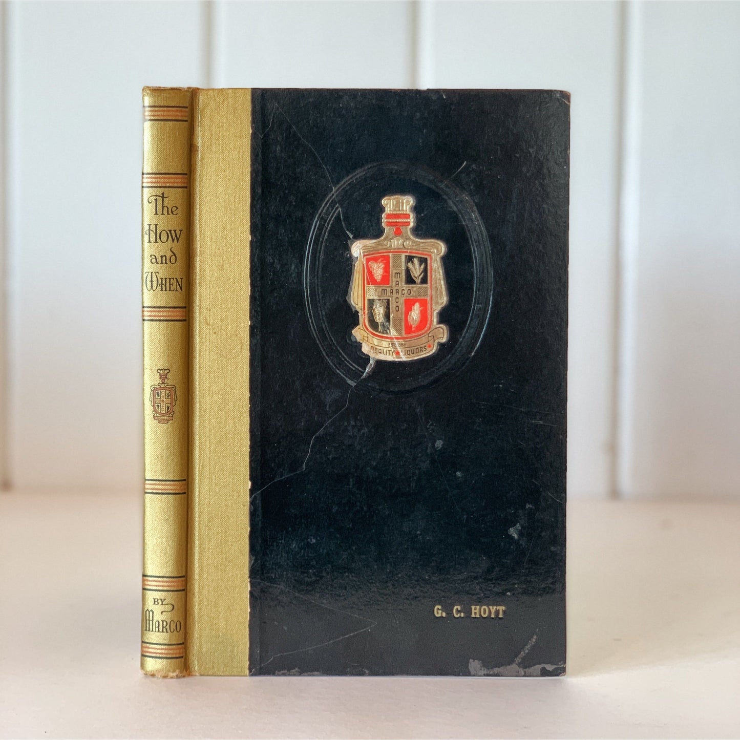 The How and When, First Edition, 1937, Hyman Gale and Gerald Marco