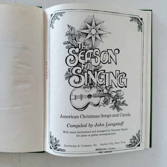 The Season for Singing, 1974 American Christmas Songs and Carols Hardcover