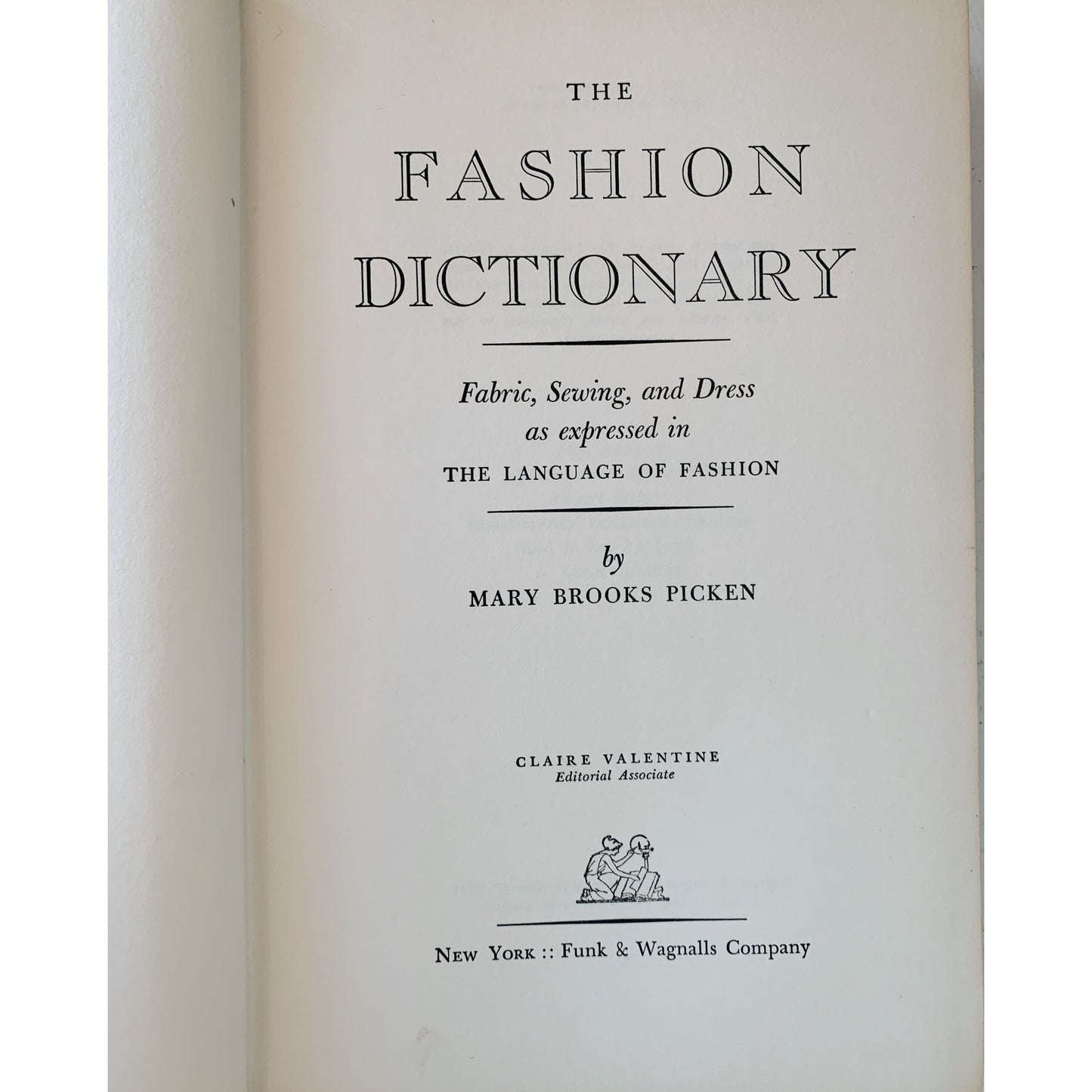 The Fashion Dictionary, Illustrated 1957 Hardcover, The Language of Fashion, Picken