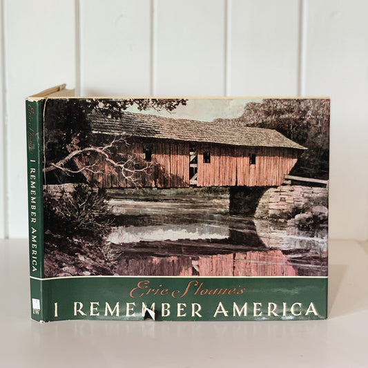 I Remember America, Eric Sloane, 1971, Hardcover with DJ