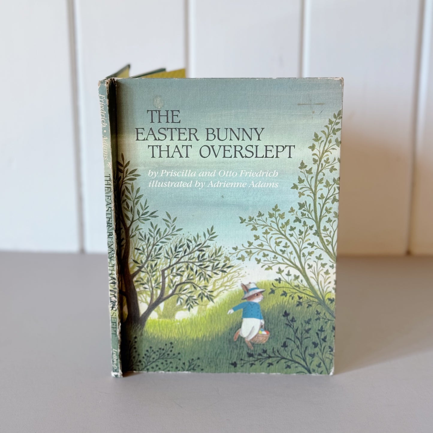 The Easter Bunny That Overslept by Otto & Priscilla Friedrich Weekly Reader Hardcover, 1983