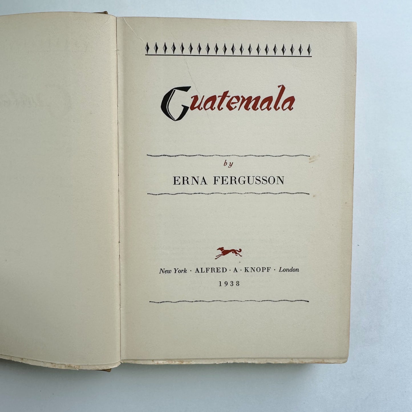 Guatemala, Erna Fergusson, 1938 Hardcover