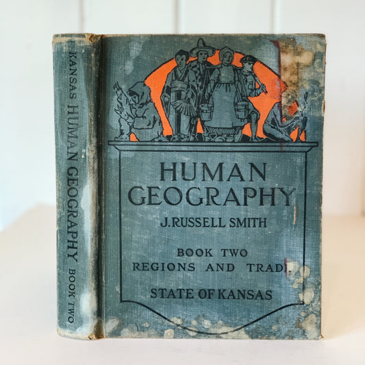 Human Geography, 1926 Oversized School Book, Hardcover