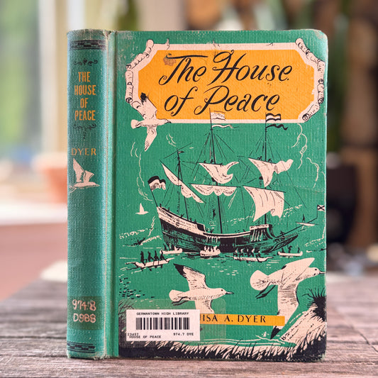 The House of Peace, Louisa A. Dyer, 1956