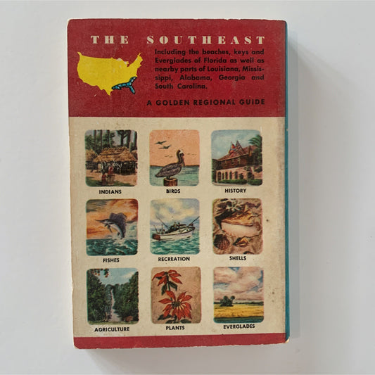 The American Southeast: A Guide to Florida and Adjacent Shores, A Golden Guide 1959