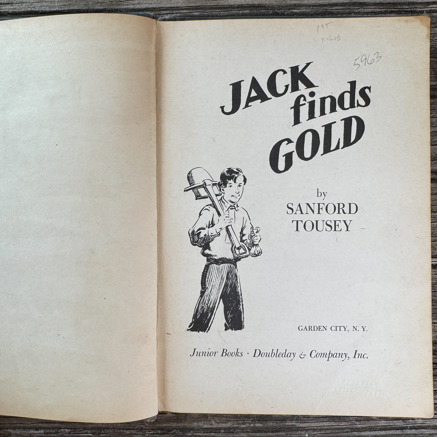 Jack Finds Gold, Sanford Tousey, 1947, First Edition