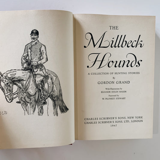 The Millbeck Hounds: A Collection of Hunting Stories, Gordon Grand, Hardcover First Edition 1947