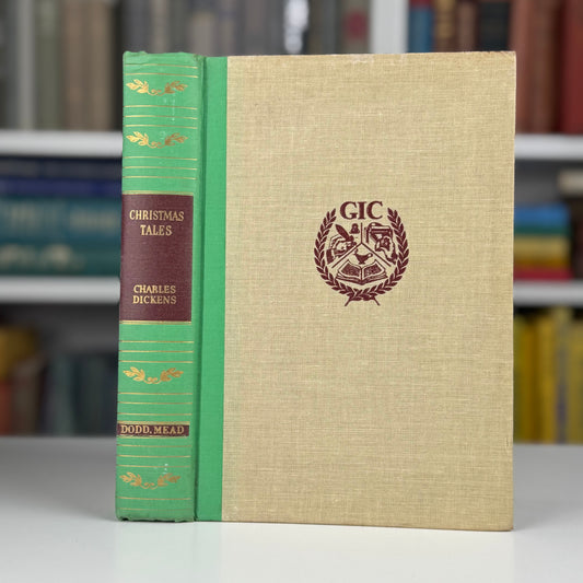 Christmas Tales by Charles Dickens, Great Illustrated Classics, 1941 Hardcover