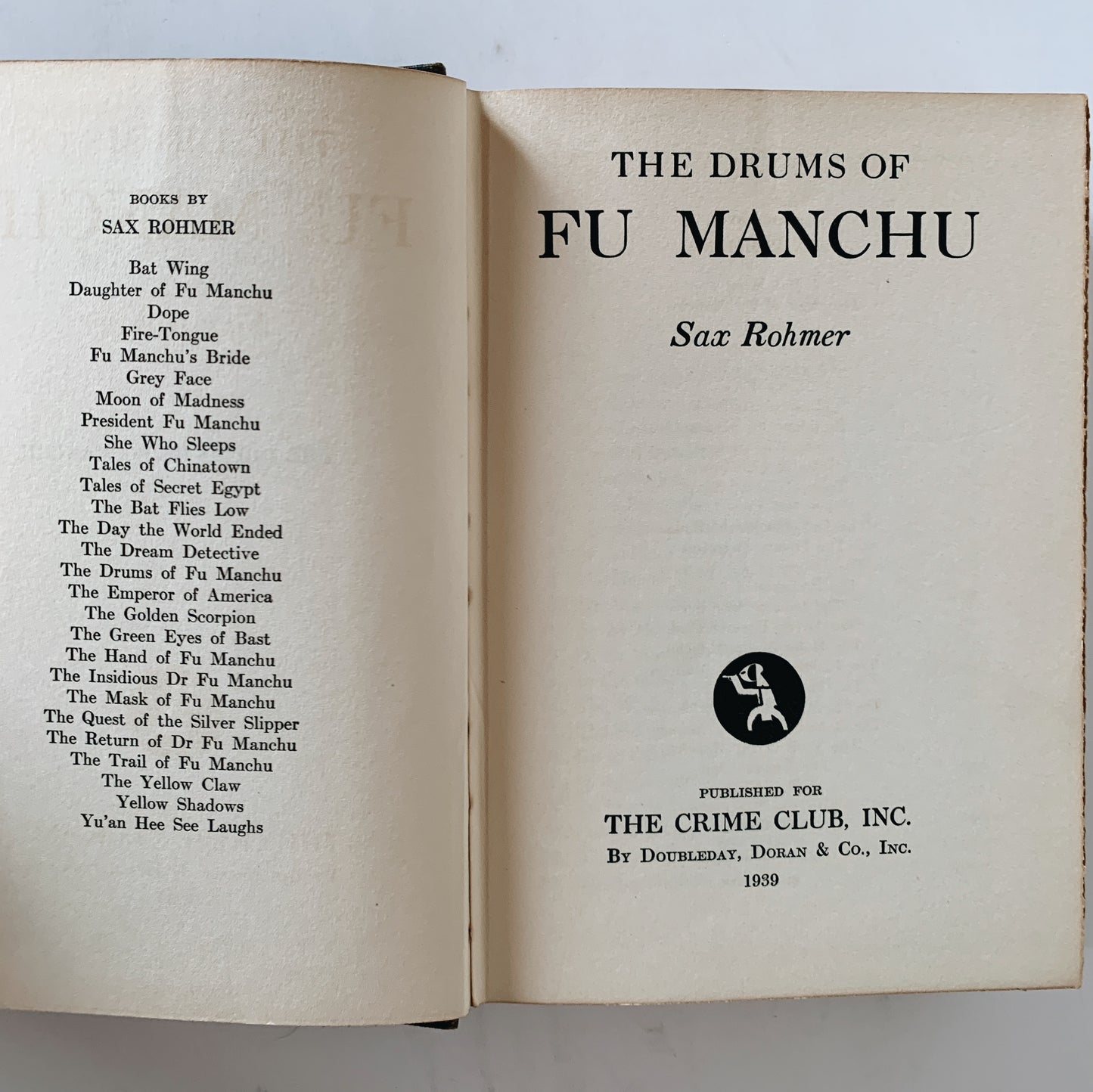 The Drums of Fu Manchu, The Crime Club Hardcover, 1939, Rare