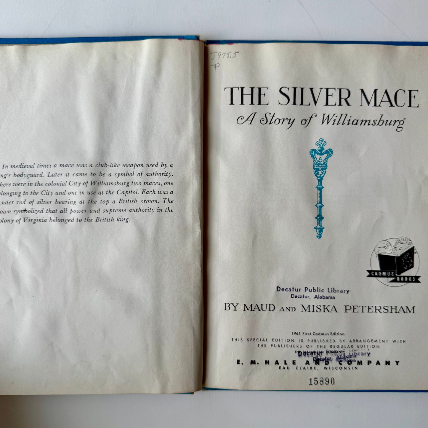 The Silver Mace: A Story of Williamsburg, 1961 Petersham Hardcover