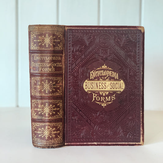 The National Encyclopedia of Business and Social Forms, 1879, Leather Bound, Gilt, Illustrated