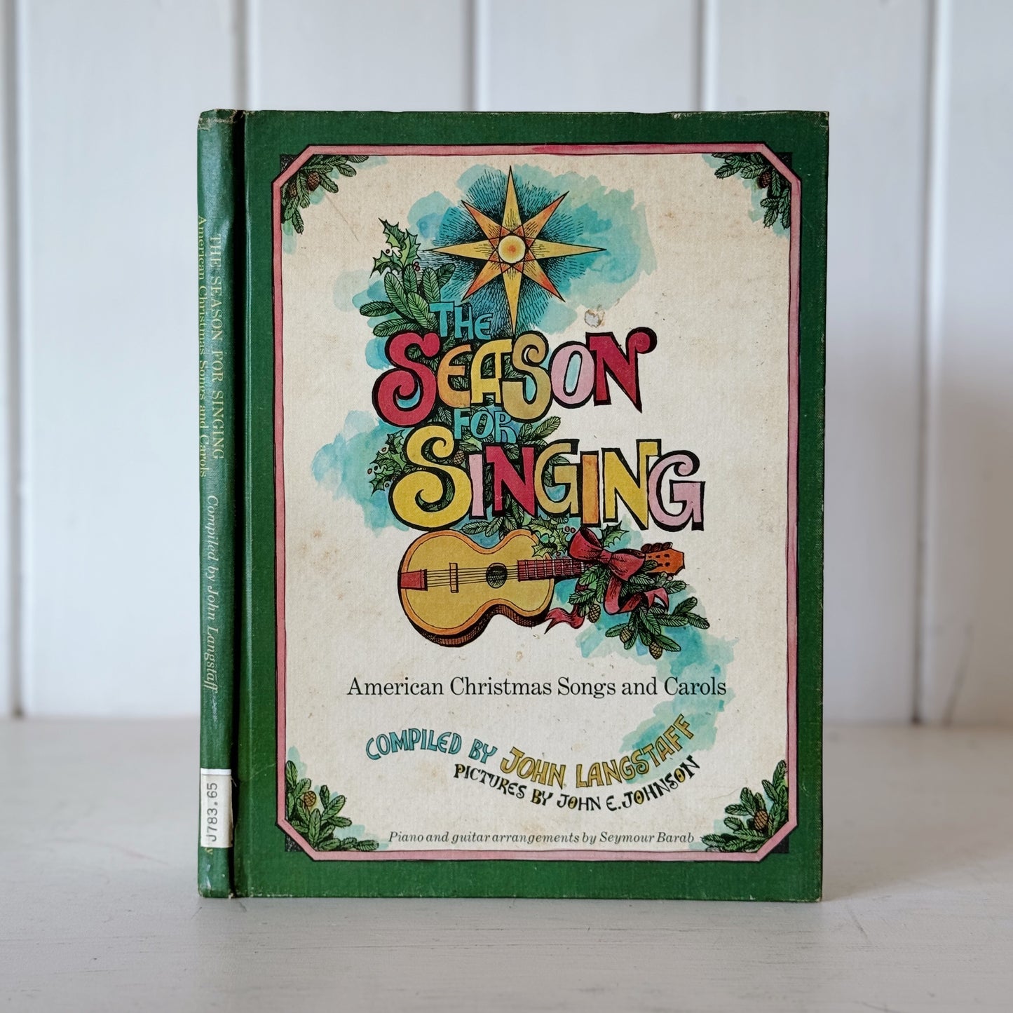 The Season for Singing, 1974 American Christmas Songs and Carols Hardcover