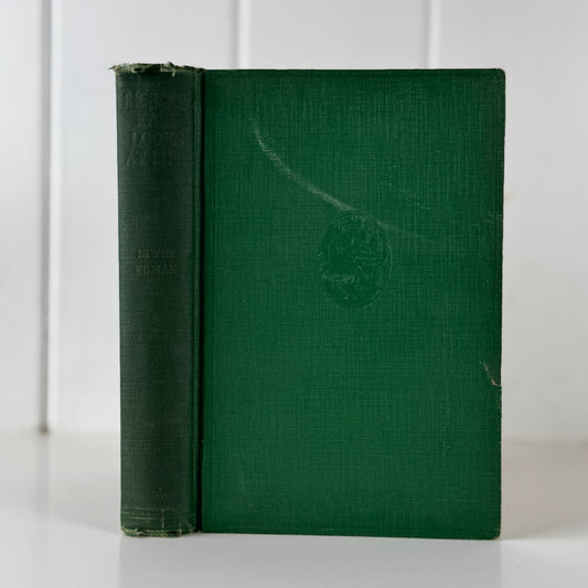 Richard Kane Looks at Life — Irwin Edman — 1926 Vintage Novel by American Philosopher