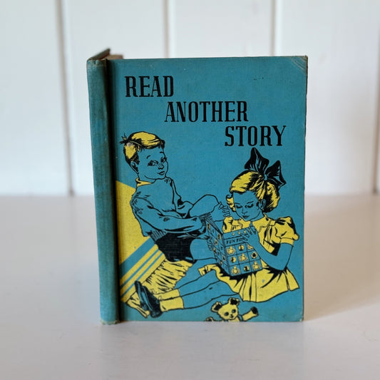 Read Another Story, Pratt and Meighen, 1939 Primer School Book