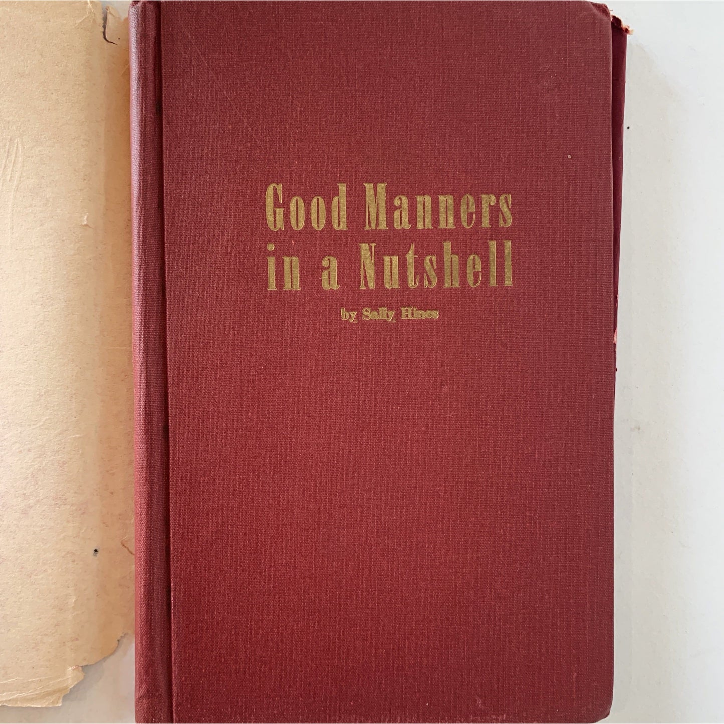 Good Manners in a Nutshell, Sally Hines, 1946 Hardcover Etiquette Book