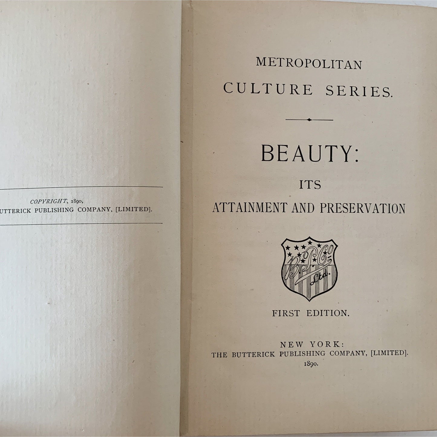 Beauty: It's Attainment and Preservation, Metropolitan  Culture Series- 1890
