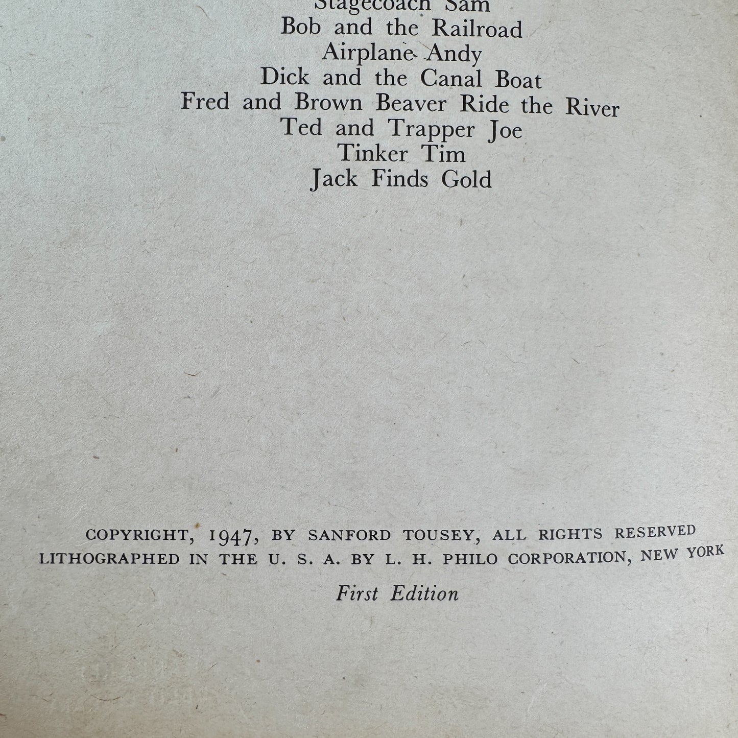 Jack Finds Gold, Sanford Tousey, 1947, First Edition