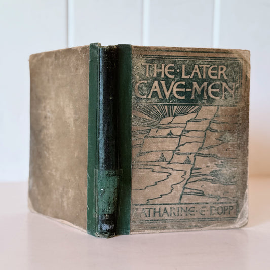 The Later Cave Man, Katherine Elizabeth Dopp, 1906 Elementary School Ancient History and Social Studies