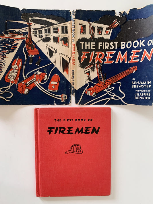 The First Book of Firemen, Benjamin Brewster, 1951 Hardcover with DJ