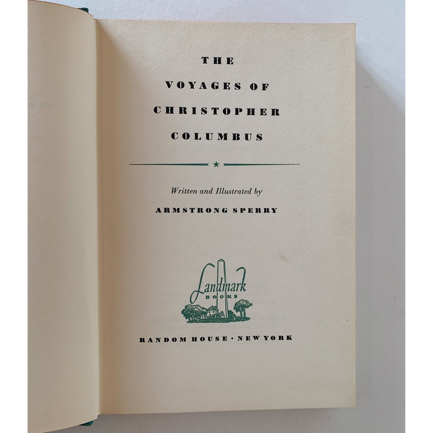 The Voyages of Christopher Columbus, Hardcover Landmark Book, 1950, Armstrong Sperry