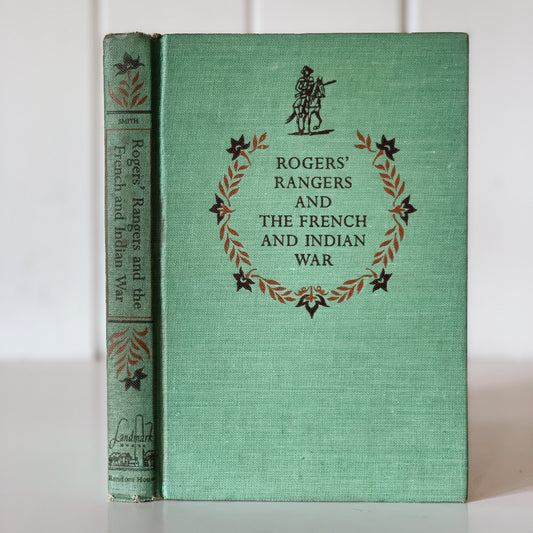 Rogers' Rangers and the French and Indian War, Hardcover Landmark Book , 1956