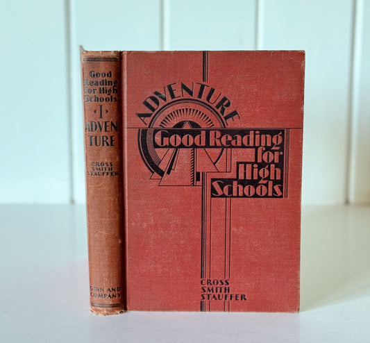 Good Reading for High Schools. Book I: Adventure, 1930, Art Deco
