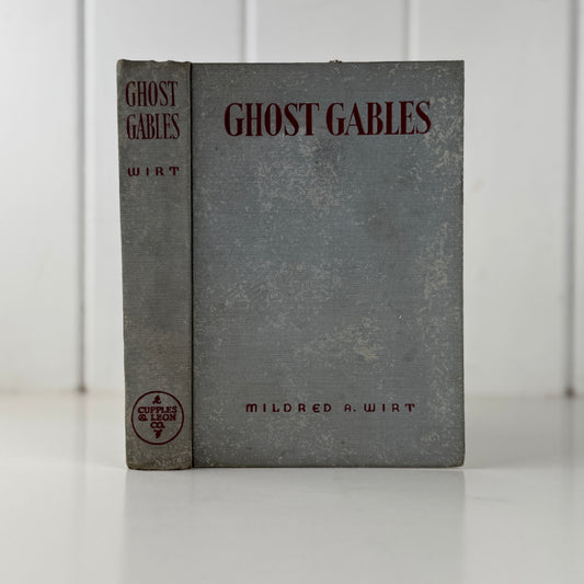 Ghost Gables, Mildred A. Wirt, 1939 YA Mystery by Nancy Drew Author