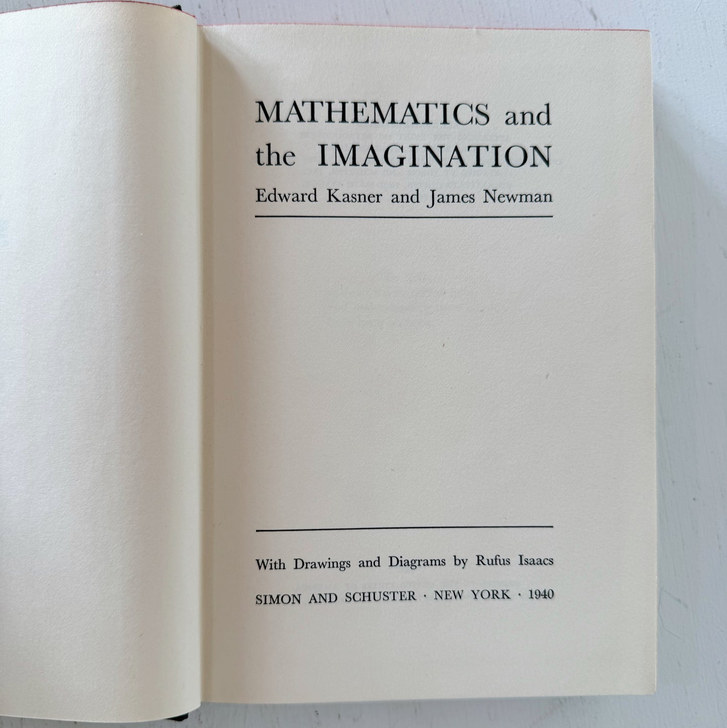 Mathematics and the Imagination, Kasner & Newman, 1940 Hardcover