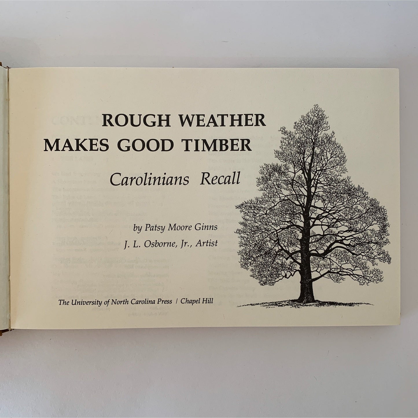 Rough Weather Makes Good Timber, Carolinians Recall, 1978, Hardcover