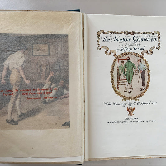 The Amateur Gentleman, Jeffery Farnol, Illustrated Hardcover