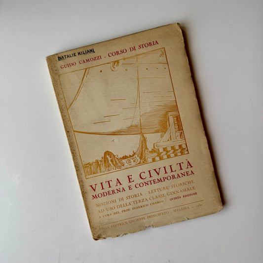 Life and Civilization, Italian High School History Textbook, 1930 Paperback