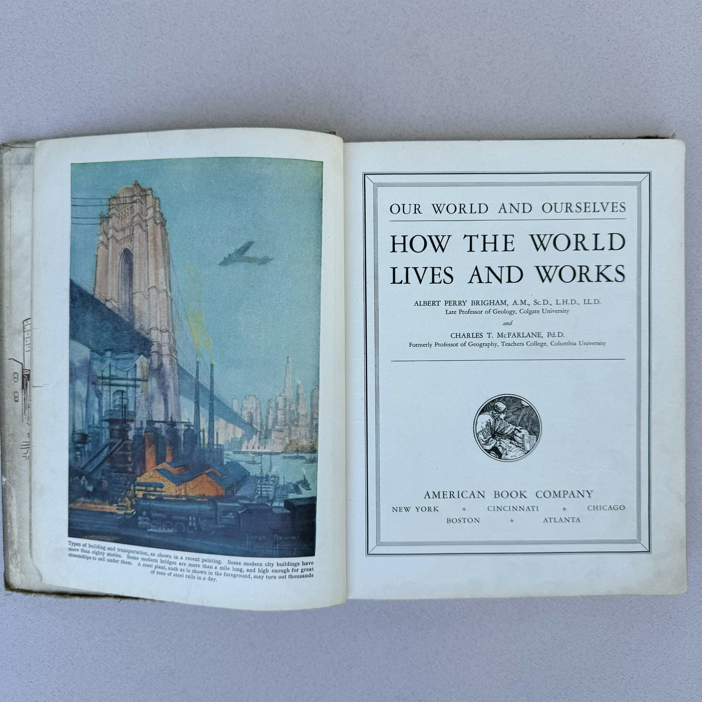 How the World Lives and Works, Book Four, 1935 Geography School Book