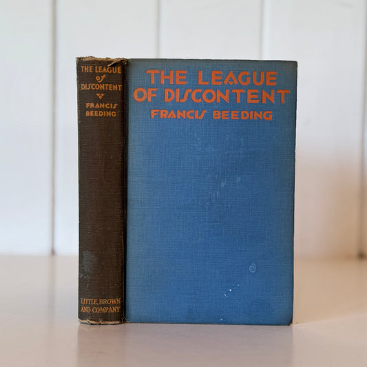 The League of Discontent, Francis Beeding, 1930 Suspense Novel