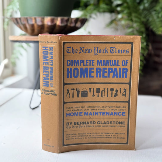 The New York Times Complete Manual of Home Repair 1971 Hardcover illustrated