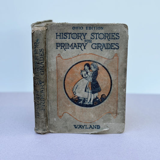 History Stories For Primary Grades, Ohio Edition, Petersham Illustrations, 1929