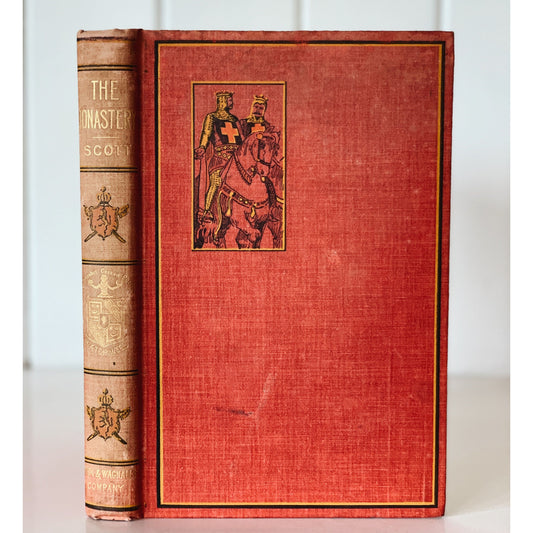 The Monastery, Sir Walter Scott, 1900, Watch Weel Edition, Illustrated, Hardcover