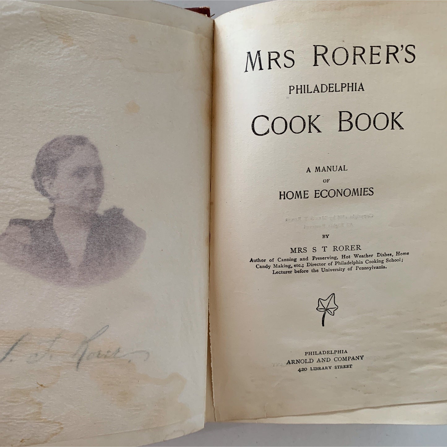Mrs Rorer's Philadelphia Cook Book: A Manual of Home Economics, 1886
