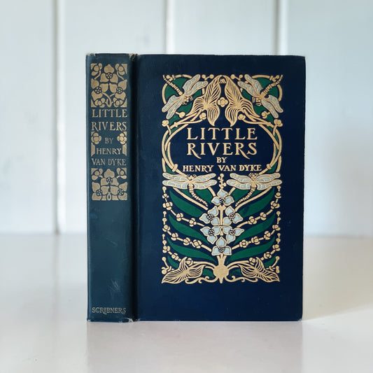 Little Rivers, 1914, Selected by Henry Van Dyke