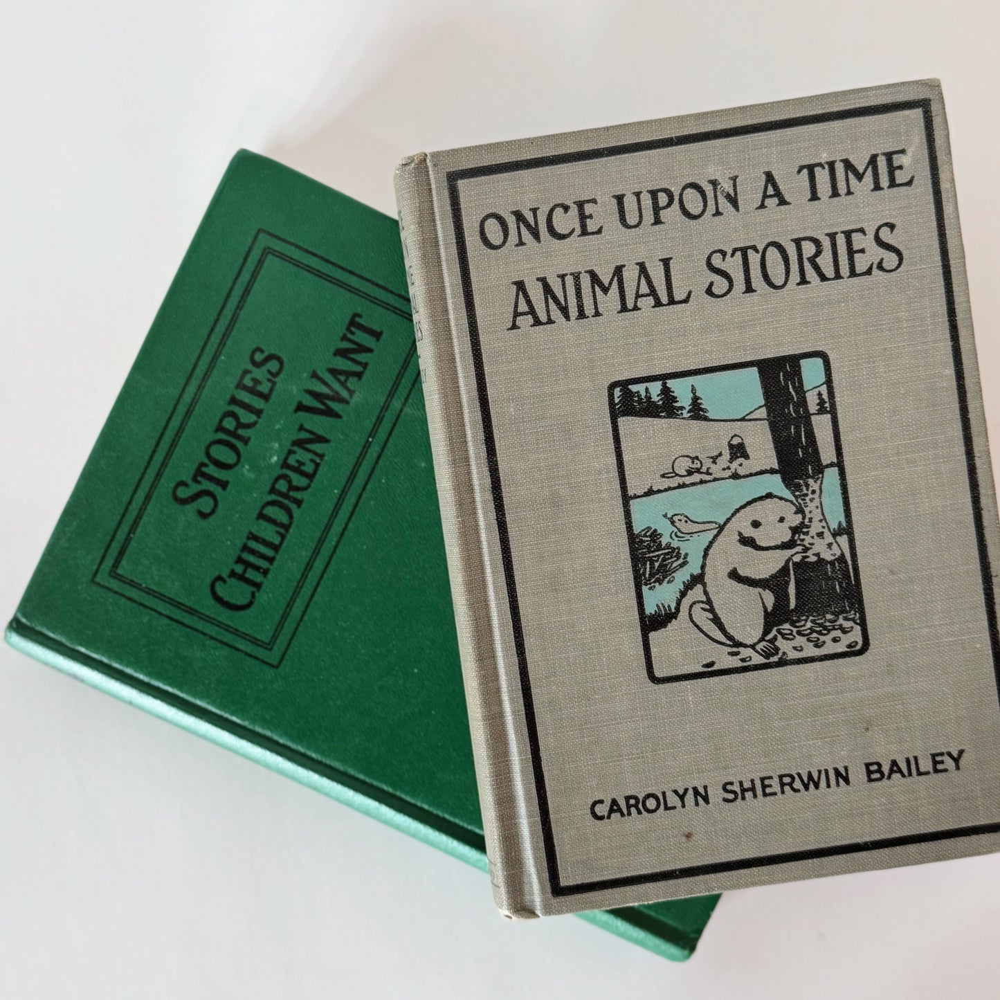 Stories Children Want and Once Upon A Time Animal Stories, Carolyn Sherwin Bailey, 1923, 1943 Children's Fiction